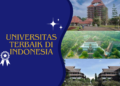 Cek! Universitas Terbaik di Indonesia apa saja?