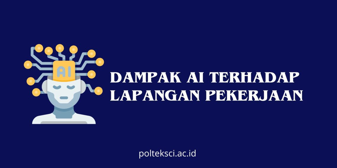 Dampak AI terhadap Lapangan Pekerjaan