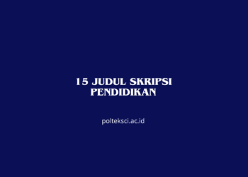 15 Judul Skripsi Pendidikan