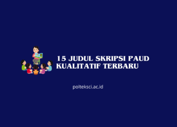 15 Judul Skripsi PAUD Kualitatif Terbaru
