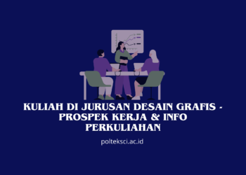 Kuliah di Jurusan Desain Grafis - Prospek Kerja & Info Perkuliahan