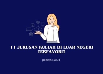 11 Jurusan Kuliah di Luar Negeri Terfavorit