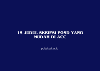 15 Judul Skripsi PGSD yang Mudah di ACC