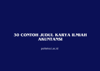 30 Contoh Judul Karya Ilmiah Akuntansi