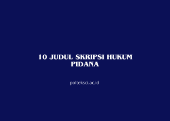 10 Judul Skripsi Hukum Pidana