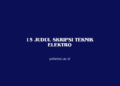 judul Skripsi Teknik Elektro