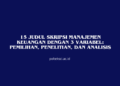 15 Judul Skripsi Manajemen Keuangan dengan 3 Variabel: Pemilihan, Penelitian, dan Analisis