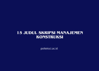 Judul Skripsi Manajemen Konstruksi