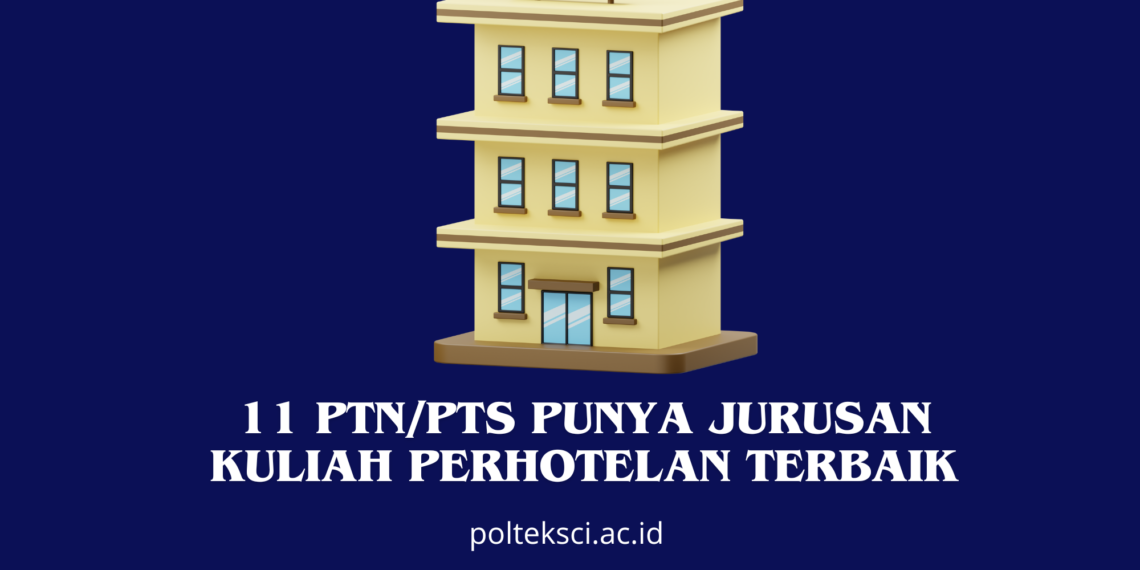 Jurusan kuliah perhotelan