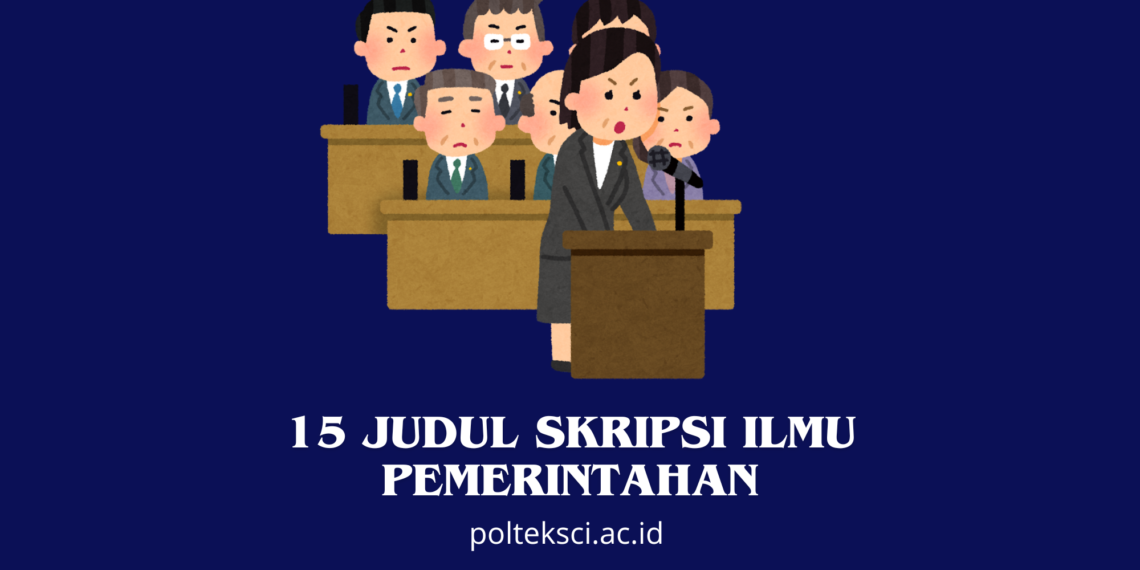 Judul Skripsi Ilmu Pemerintahan