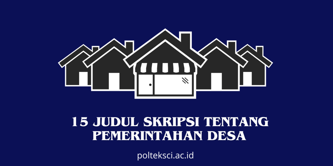 Judul Skripsi tentang Pemerintahan Desa