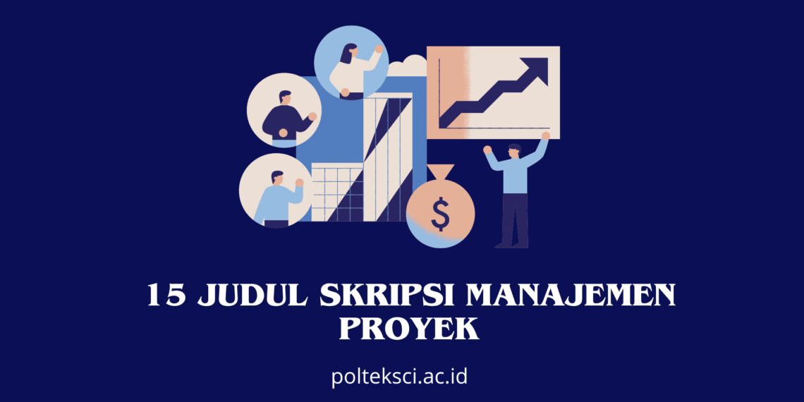 Judul Skripsi Manajemen Proyek