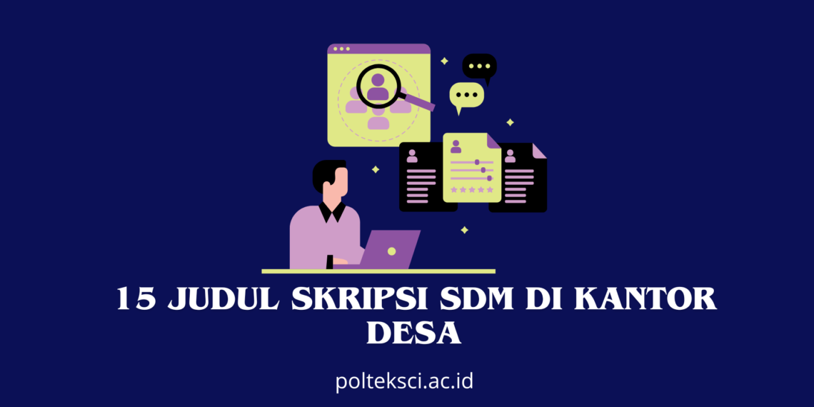Judul Skripsi SDM di Kantor Desa