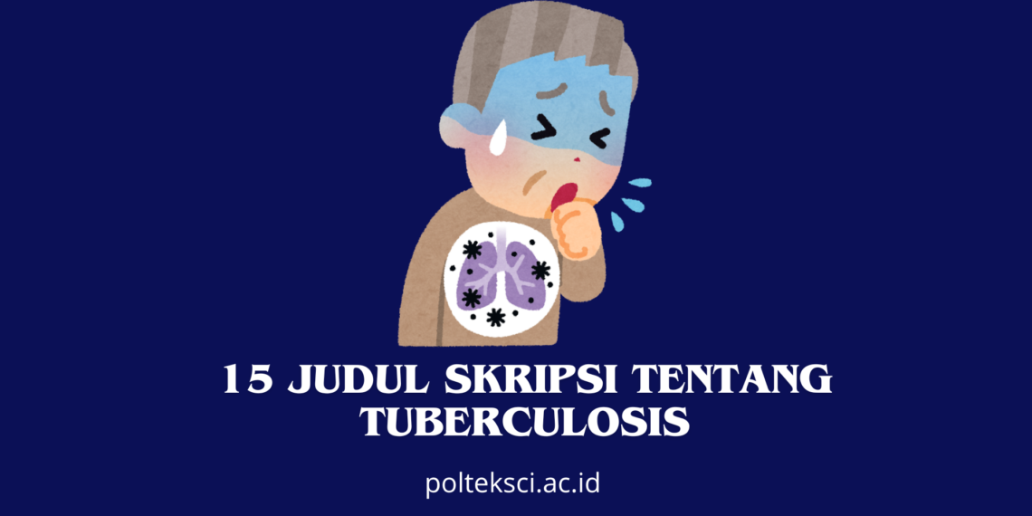 Judul Skripsi Tentang Tuberculosis