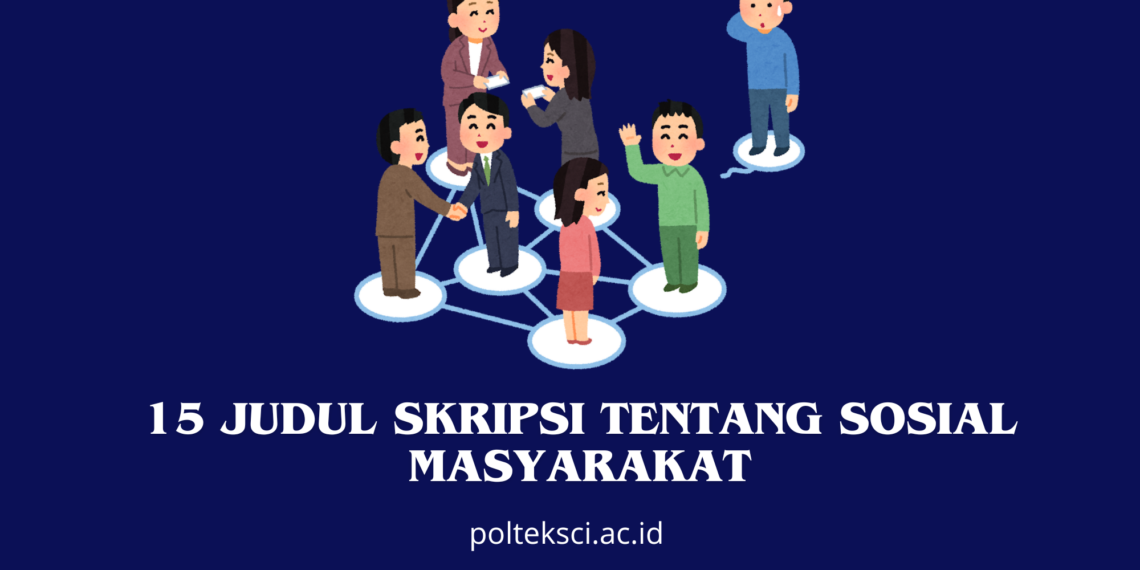 Judul Skripsi Tentang Sosial Masyarakat