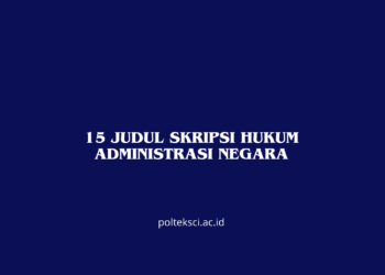 15 Judul Skripsi Hukum Administrasi Negara