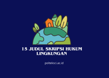 Judul Skripsi Hukum Lingkungan