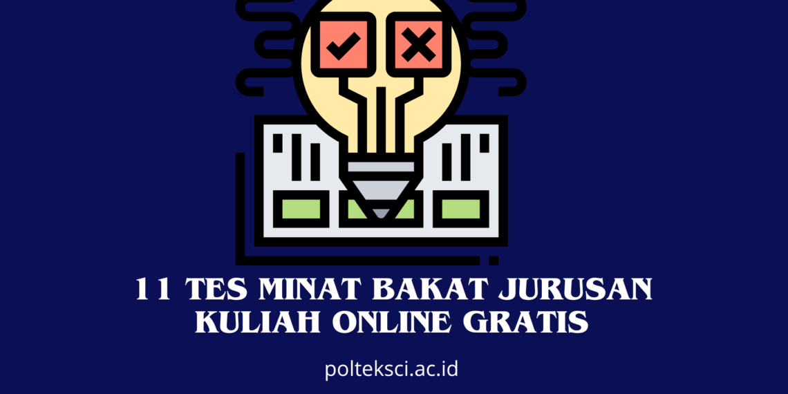 Tes Minat Bakat Jurusan Kuliah Gratis