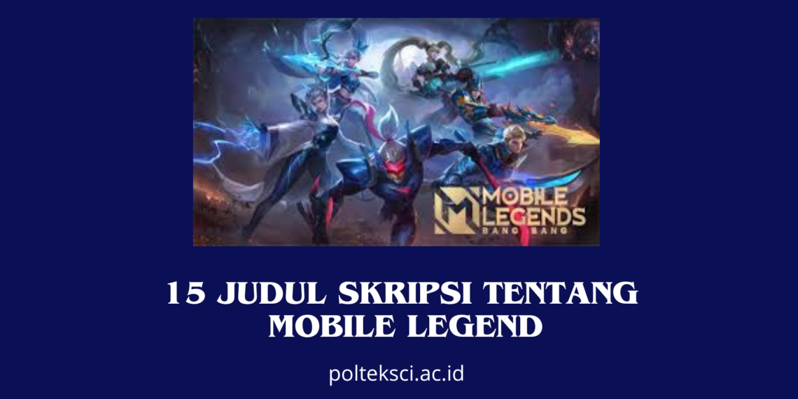 Judul Skripsi tentang Mobile Legends
