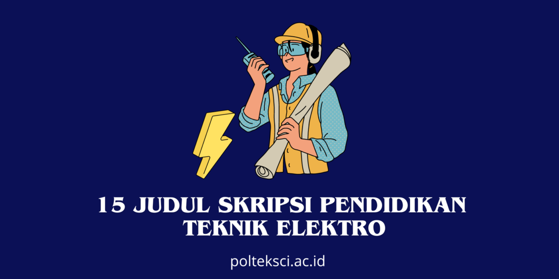 Judul Skripsi Pendidikan Teknik Elektro