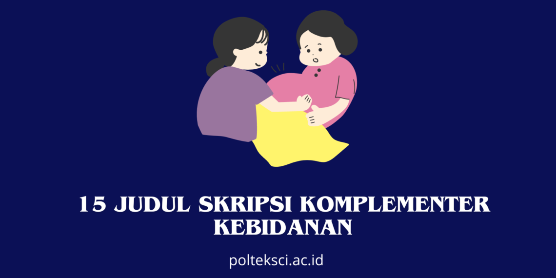 Judul Skripsi Komplementer Kebidanan