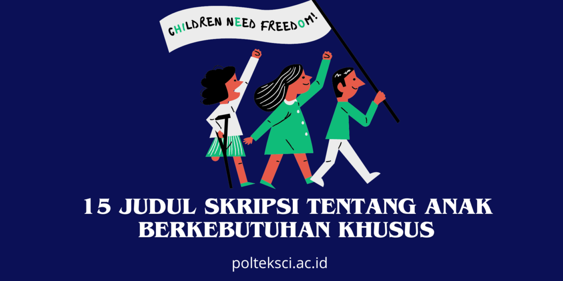 Judul Skripsi Tentang Anak Berkebutuhan Khusus