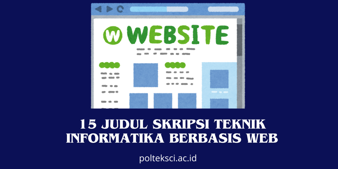 Judul Skripsi Teknik Informatika Berbasis Web