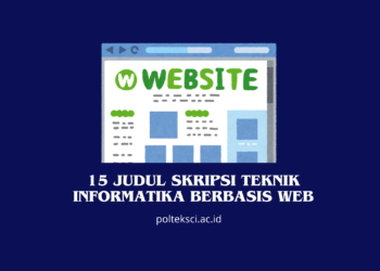 Judul Skripsi Teknik Informatika Berbasis Web