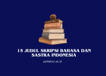 Judul Skripsi Bahasa dan Sastra Indonesia