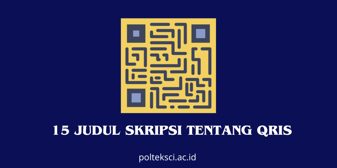 Judul Skripsi tentang QRIS