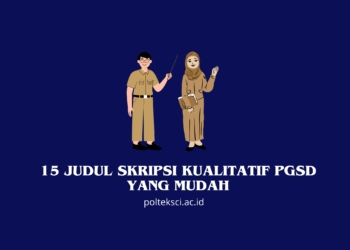 Judul Skripsi Kualitatif PGSD yang Mudah