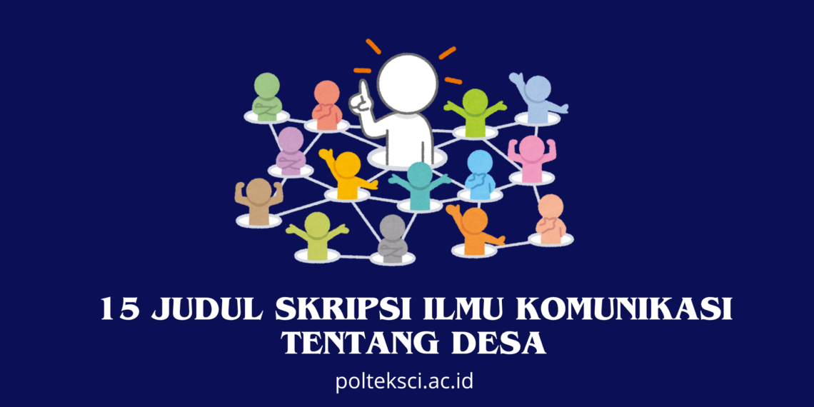 Judul Skripsi Ilmu Komunikasi Tentang Desa
