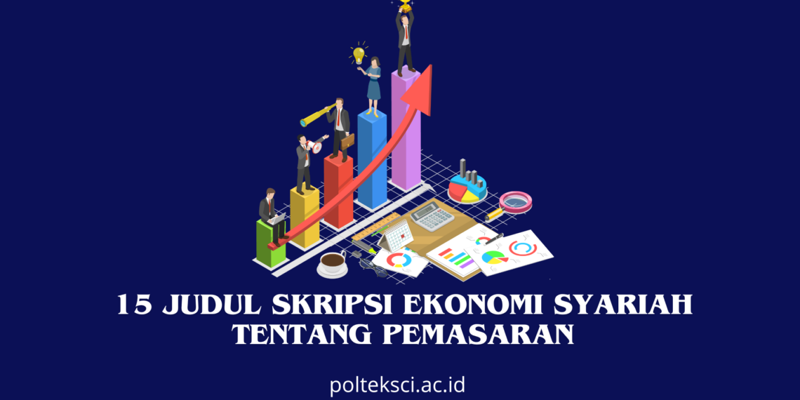 Judul Skripsi Ekonomi Syariah Tentang Pemasaran