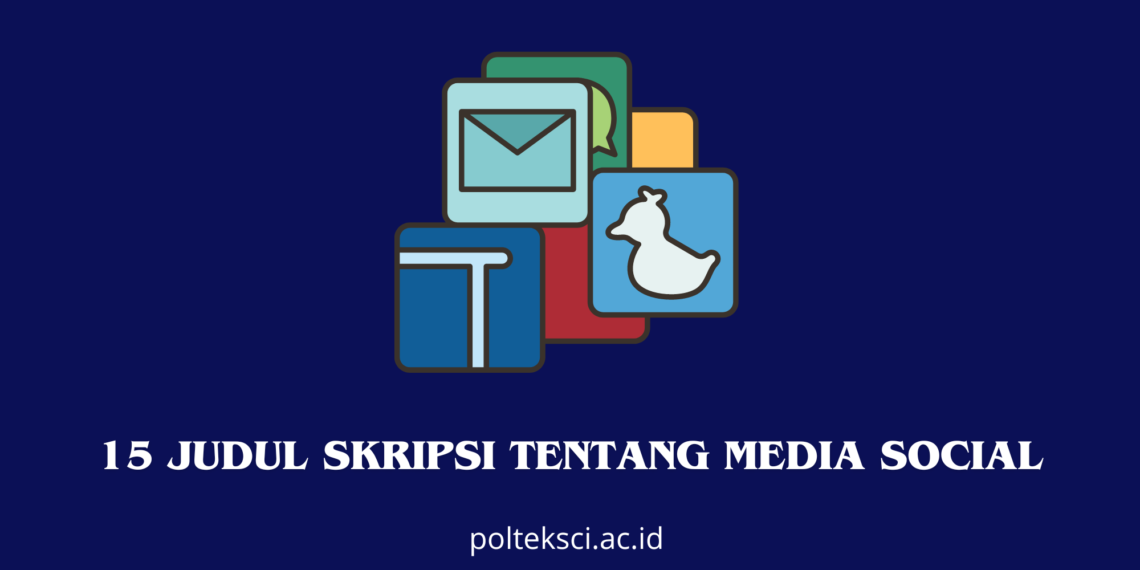 Judul Skripsi Tentang Media Sosial