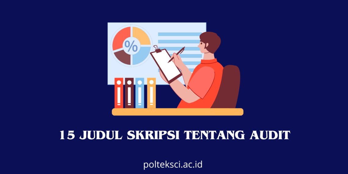 Judul Skripsi Tentang Audit
