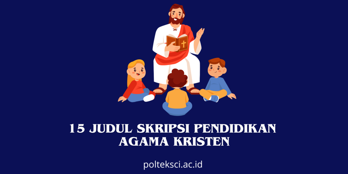 Judul Skripsi Pendidikan Agama Kristen