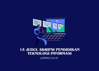 Judul Skripsi Pendidikan Teknologi Informasi