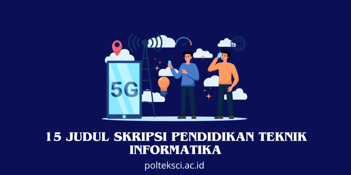 Judul Skripsi Pendidikan Teknik Informatika