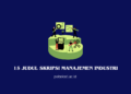 Judul Skripsi Manajemen Industri