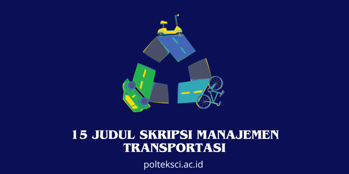 Judul Skripsi Manajemen Transportasi