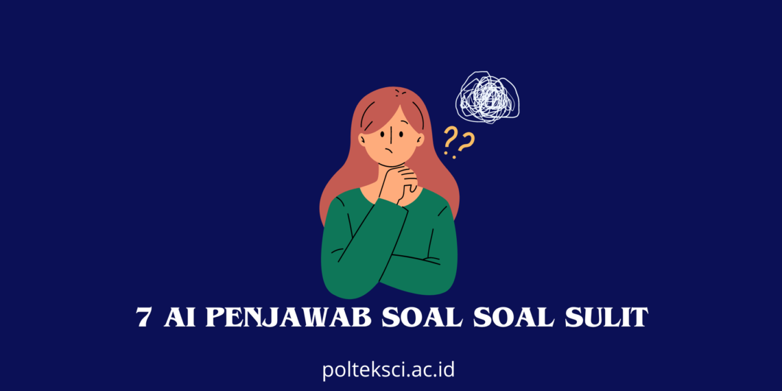 AI Penjawab Soal-soal Sulit