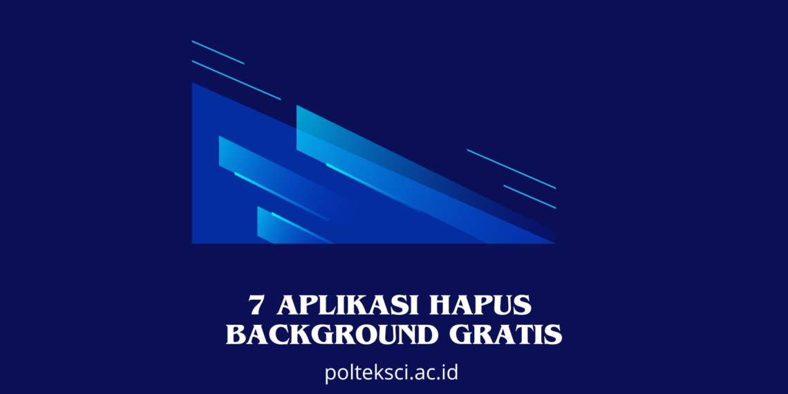 Aplikasi Hapus Background Gratis