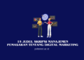 Judul Skripsi Manajemen Pemasaran dan Digital Marketing