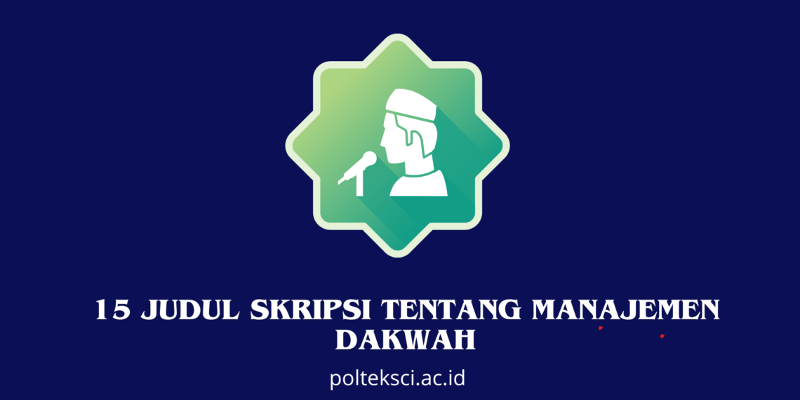 Judul Skripsi Tentang Manajemen Dakwah