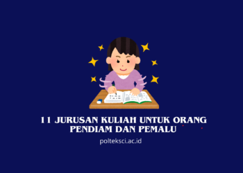 Jurusan Kuliah untuk Orang Pendiam dan Pemalu