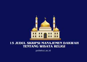 Judul Skripsi Manajemen Dakwah Tentang Wisata Religi
