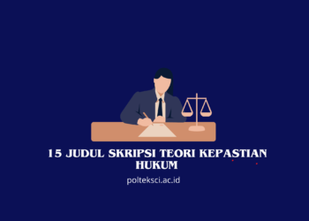 Judul Skripsi Teori Kepastian Hukum