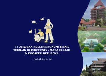 Kuliah Jurusan Ekonomi Bisnis Terbaik di Indonesia: Mata Kuliah & Prospek Kerjanya