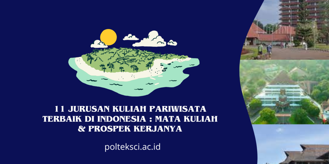 Jurusan Kuliah Pariwisata