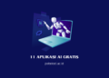 Aplikasi AI Gratis yang Perlu